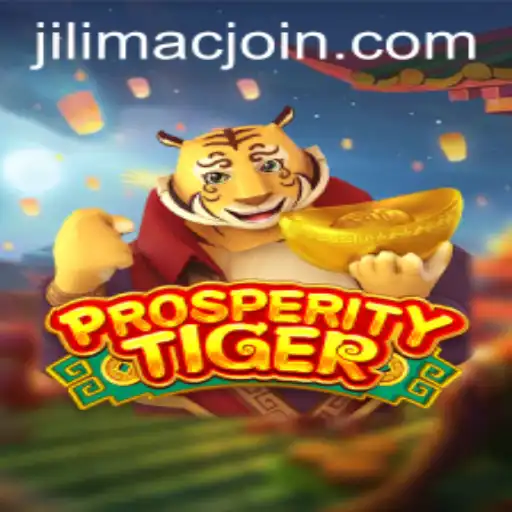 Unveiling the World of ProsperityTiger: A Game of Strategy and Adventure